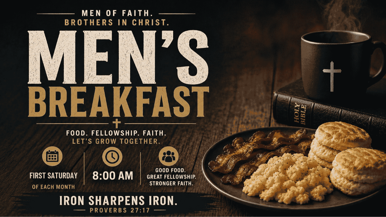 Men's breakfast 1ST Saturday of each month 8 AM